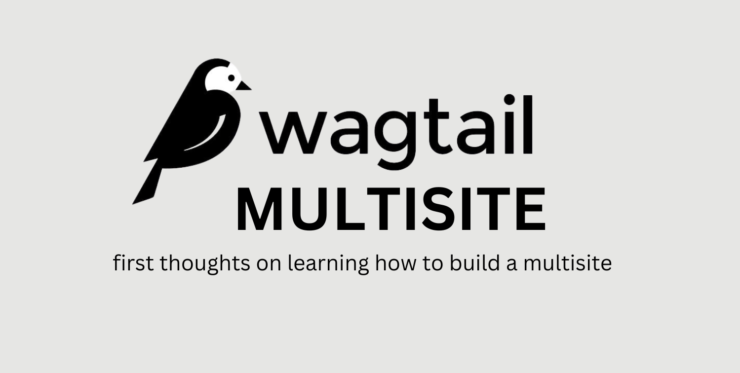 Wagtail Multi-site